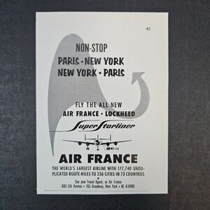 1957 Air‎ France Lockheed Super Starliner Jet Vintage Print Ad New York To Paris